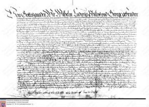 Vertrag zwischen den Landgrafen-Brüdern Wilhelm IV. von Hessen-Kassel, Ludwig IV. von Hessen-Marburg, Philipp II. von Hessen-Rheinfels und Georg I...