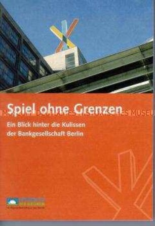 Propagandaschrift von Bündnis 90/Die Grünen über die Berliner Bankgesellschaft