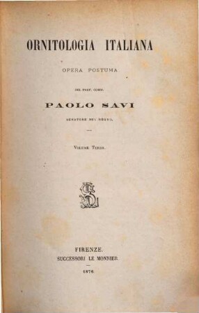 Ornitologia Italiana : Opera postuma del prof. comm. Paolo Savi, 3