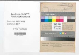 Entnazifizierung Heinrich Frye , geb. 02.05.1899 (Kaufmaennischer Angestellter)
