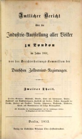 Amtlicher Bericht über die Industrie-Ausstellung aller Völker zu London im Jahre 1851, 2