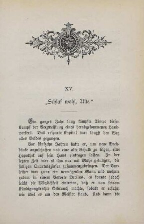 XV. "Schlaf wohl, Alte."