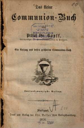 Das kleine Communion-Buch von Kapff : Ein Auszug aus dessen grösserem Communion-Buch