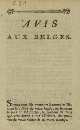 AVIS AUX BELGES: SI vous avez fait connoître à toutes les Nations la Justice de votre