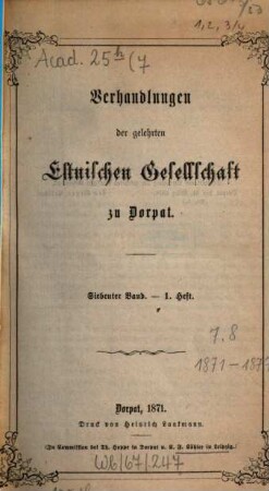 Verhandlungen der Gelehrten Estnischen Gesellschaft. 7. 1873