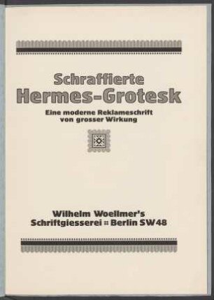 Schraffierte Hermes-Grotesk : eine moderne Reklameschrift von grosser Wirkung