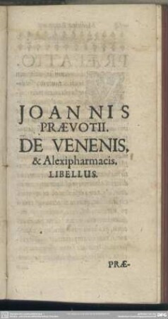 De Venenis, & Alexipharmacis