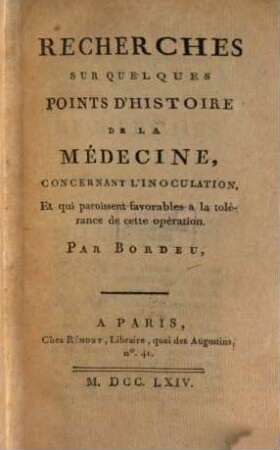 Recherches sur quelques points d'histoire de la médecine