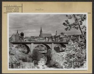 Blick auf die Friedensbrücke in Bautzen : Pohlad na móst měra w Budyšinje.