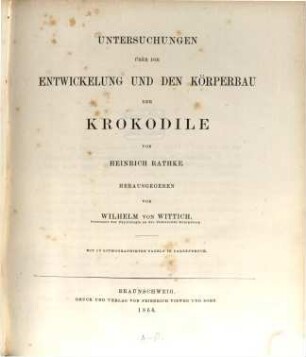 Untersuchungen über die Entwickelung und den Körperbau der Krokodile