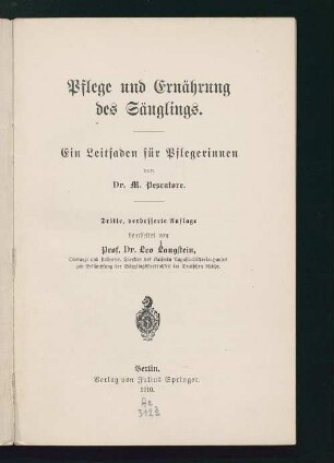 Pflege und Ernährung des Säuglings : ein Leitfaden für Pflegerinnen