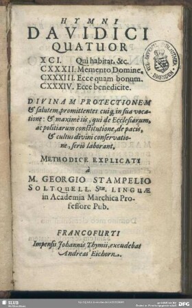 Hymni Davidici Quatuor : XCI. Qui habitat, &c. CXXXII. Memento Domine. CXXXIII. Ecce quam bonum. CXXXIV. Ecce benedicite ...