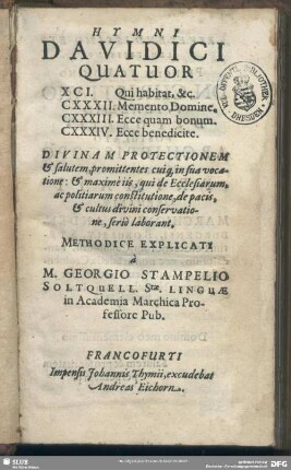 Hymni Davidici Quatuor : XCI. Qui habitat, &c. CXXXII. Memento Domine. CXXXIII. Ecce quam bonum. CXXXIV. Ecce benedicite ...