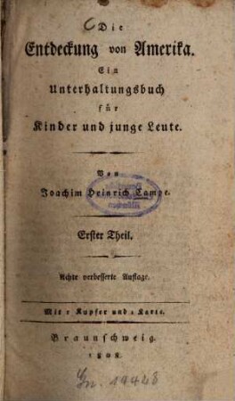 Die Entdeckung von Amerika : ein Unterhaltungsbuch für Kinder und junge Leute, 1