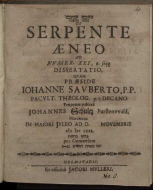 [...] De Serpente Aeneo Ad Numer. XXI,6. seqq. Dissertatio