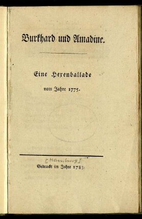 Burkhard und Amadine : Eine Hexenballade vom Jahre 1775