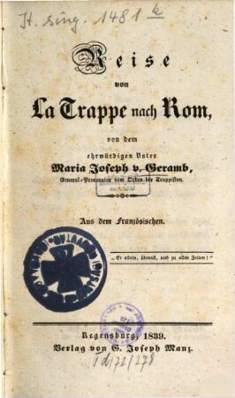 Reise von La Trappe nach Rom
