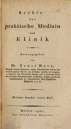 Archiv für praktische Medizin und Klinik. [12]. 1807