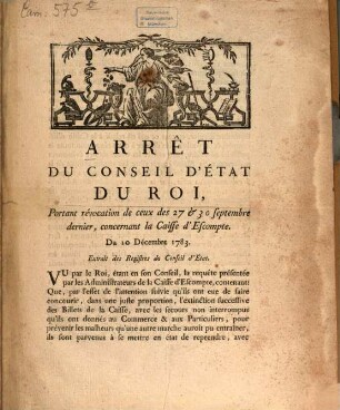 Arrêt du Conseil d'État du Roi Portant révocation de ceux des 27 et 30 Septembre dernier, concernant la Caisse d'Excompte