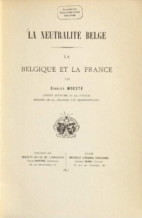 La neutralite belge : La Belgique et la France