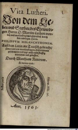 Vita Lutheri : = Von dem Leben und Sterben des Ehrwirdigen Herrn D. Martini Lutheri