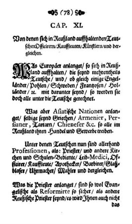 Cap. XI. Von denen sich in Reußland auffhaltenden Teutschen Officirern, Kauffleuten, Künstlern und dergleichen