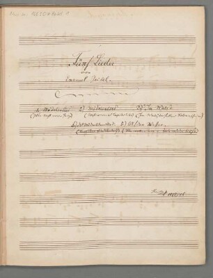 Lieder von Emanuel Geibel, V, pf - BSB Mus.ms. 16550#Beibd.1 : Fünf Lieder // von // Emanuel Geibel. [...] Thuille // 1877/78