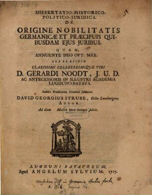 Diss. ... de origine nobilitatis germanicae et praecipuis quibusdam eius iuribus