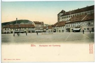 Bilin. Marktplatz mit Clumberg