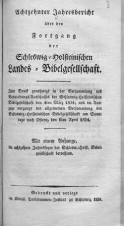 18.1834: Jahresbericht über den Fortgang der Schleswig-Holsteinischen Landes-Bibelgesellschaft