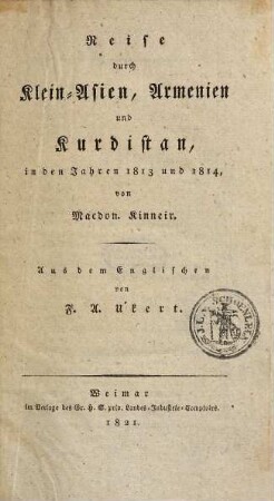 Reise durch Klein-Asien, Armenien und Kurdistan, in den Jahren 1813 und 1814