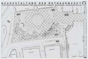 Städtebaulicher Ideenwettbewerb Neugestaltung des Hamburger Rathausmarktes (nicht realisiert) – Grundriss. Hamburg, Rathausmarkt