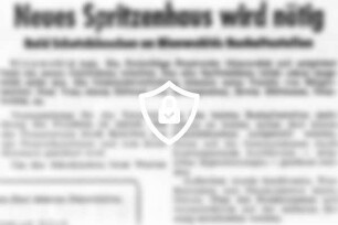 Neues Spritzenhaus wird nötig