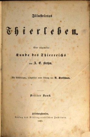 Illustrirtes Thierleben : eine allgemeine Kunde des Thierreichs, 3=Abt. 2. Die Vögel. Hälfte 1: Knacker und Fänger