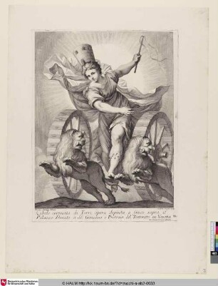 Cibele coronata di Torri [Kybele mit der Stadtkrone Venedigs den von Löwen gezogenen Wagen lenkend; Cybele auf dem Wagen]