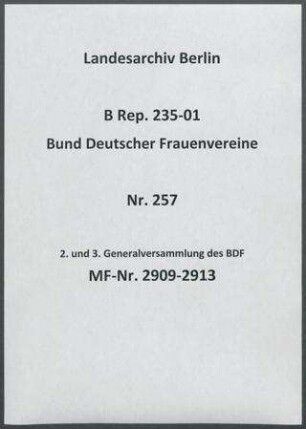 2. und 3. Generalversammlung des BDF