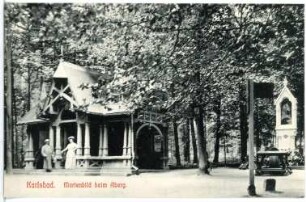 Karlsbad. Pavillon (1894) und Marienbild (1900) beim Aberg