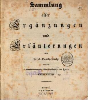 Sammlung aller Ergänzungen und Erläuterungen zum Straf-Gesetz-Buche