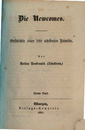 Die Newcomes : Geschichte einer sehr achtbaren Familie, 4