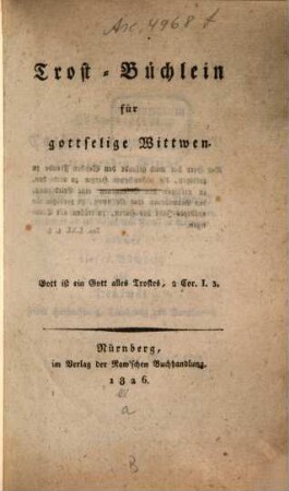 Trost-Büchlein für gottselige Wittwen