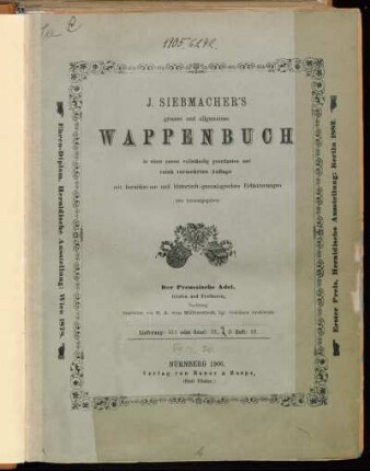 Bd. 3, Abth. 1, Bd. 2: Der Preußische Adel : Freiherren und Grafen ; (Nachträge u. Verbesserungen)