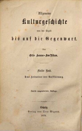 Allgemeine Kulturgeschichte von der Urzeit bis auf die Gegenwart, 5. Kulturgeschichte des Zeitalters der Aufklärung