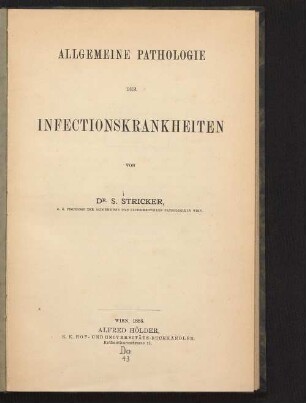 Allgemeine Pathologie der Infectionskrankheiten