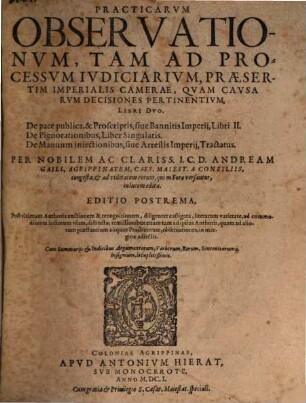 Practicae observationes : tam ad processum iudiciarium ... quam causarum decisiones pertinentium libri duo