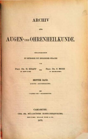 Archiv für Augen- und Ohrenheilkunde. 3. 1873/74