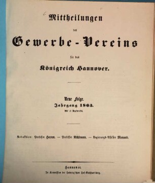 Mittheilungen des Gewerbevereins für das Königreich Hannover. 1863