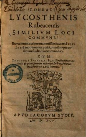 Similium loci communes : novissime autem Iusti Lipsii monumentis periti, omniumque ordinum studiosis accommodati