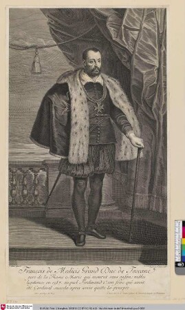 Francois de Medicis Grand Duc de Toscane [Großherzog der Toskana Francesco de’ Medici]