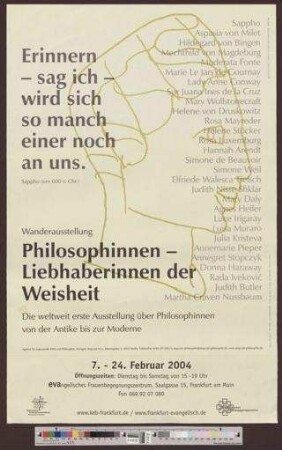 Philosophinnen - Liebhaberinnen der Weisheit : Die weltweit erste Ausstellung über Philosophinnen von der Antike bis zur Moderne