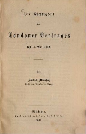 Die Nichtigkeit des Londoner Vertrages vom 8. Mai 1852